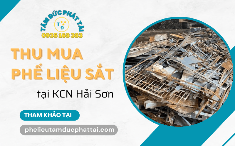 thu mua phế liệu sắt kcn hải sơn