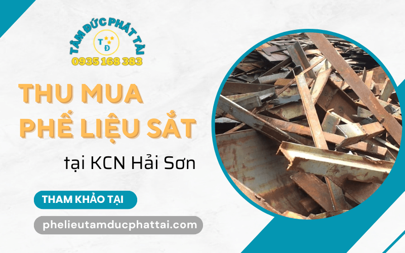 thu mua phế liệu sắt kcn hải sơn
