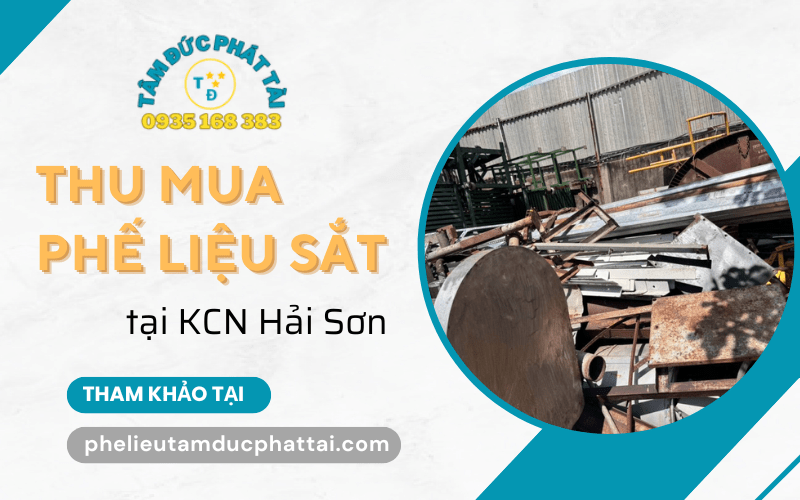 thu mua phế liệu sắt kcn hải sơn